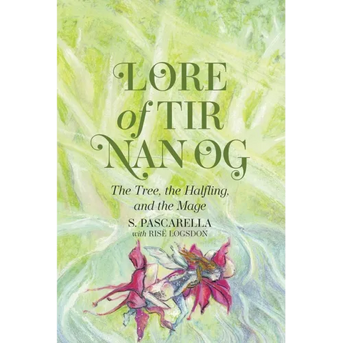 Lore of Tir Nan Og: The Tree, the Halfling, and the Mage