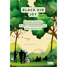 Black Kid Joy and other emotions: A social - emotional learning guide and journal - Paperback