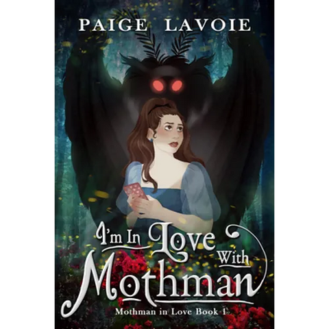 I'm in Love with Mothman