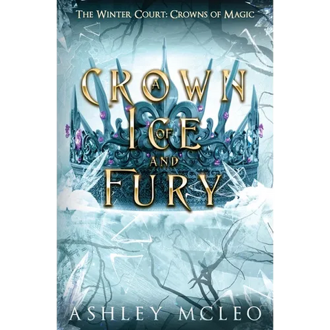 A Crown of Ice and Fury, The Winter Court Series, Crowns of Magic Universe