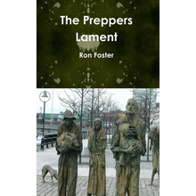 The Preppers Lament - Hardcover