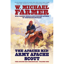 The Apache Kid: Army Apache Scout - Paperback