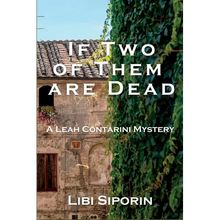 If Two of them are Dead: A Leah Contarini Mystery - Paperback
