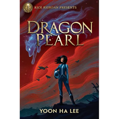 Rick Riordan Presents: Dragon Pearl-A Thousand Worlds Novel Book 1
