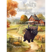 Loki's Cowboy Adventure - Hardcover