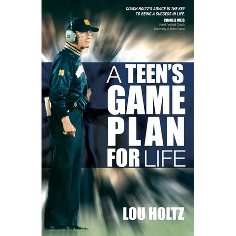 A Teen's Game Plan for Life