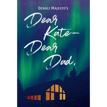 Dear Kate-Dear Dad,