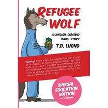 Refugee Wolf: Special Education Edition