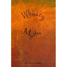 Whiskey Myths