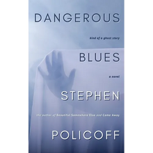 Dangerous Blues
