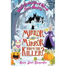Mirror mirror, who's the killer?: Wyld Enchantment Woods Cozy Mystery - Paperback