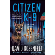 Citizen K-9: A K Team Novel - Paperback
