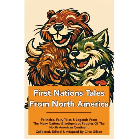 First Nations Tales From North America