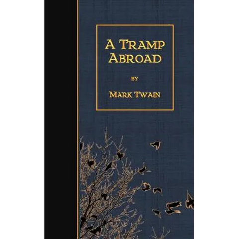 A Tramp Abroad