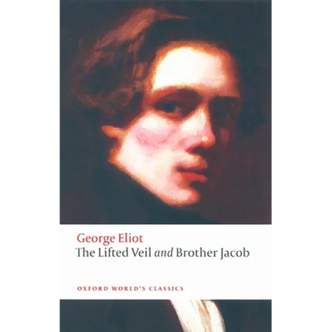 The Lifted Veil: Brother Jacob