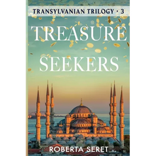 Treasure Seekers: (Transylvanian Trilogy Book 3) - Paperback