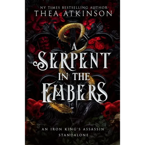 A Serpent in the Embers: a Dark Fae Romantasy