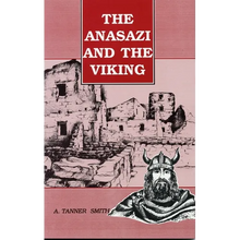 The Anasazi and the Viking - Paperback