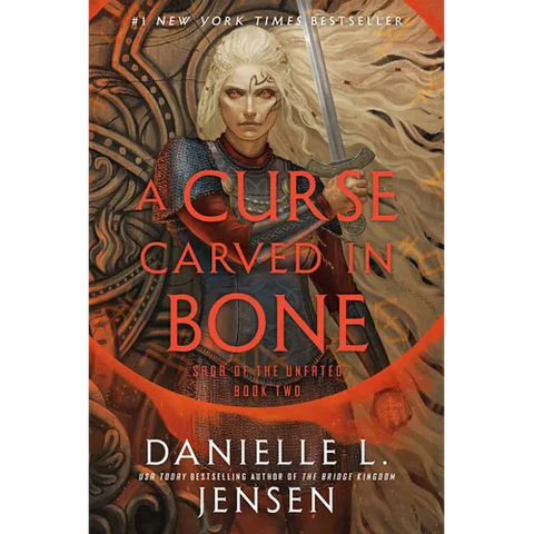 A Curse Carved in Bone: Book Two of the Saga of the Unfated