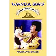 Wanda Gag: Storybook Artist - Paperback