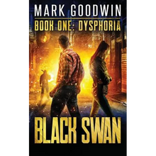 Dysphoria: A Novel of America's Coming Financial Nightmare - Paperback