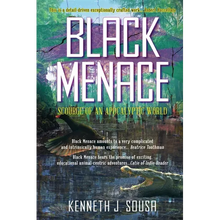 Black Menace: Scourge of an Apocalyptic World - Paperback