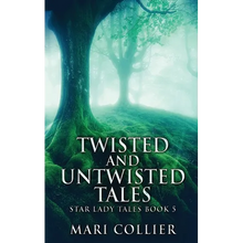 Twisted And Untwisted Tales