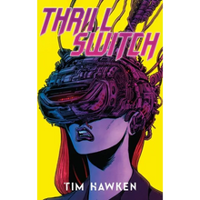 Thrill Switch - Collector's Edition - Hardcover