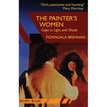 The Painter's Women: Goya in Light and Shade - Paperback