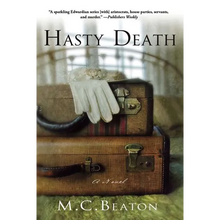 Hasty Death: An Edwardian Murder Mystery