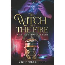 The Witch is in the Fire