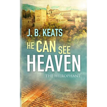 He Can See Heaven: The Hierophant - Paperback