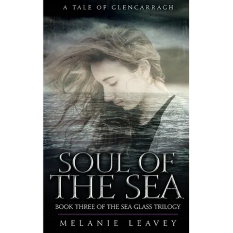 Soul of the Sea: Book Three of the Sea Glass Trilogy