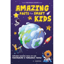 Amazing Facts for Smart Kids Age 6-8 - Paperback