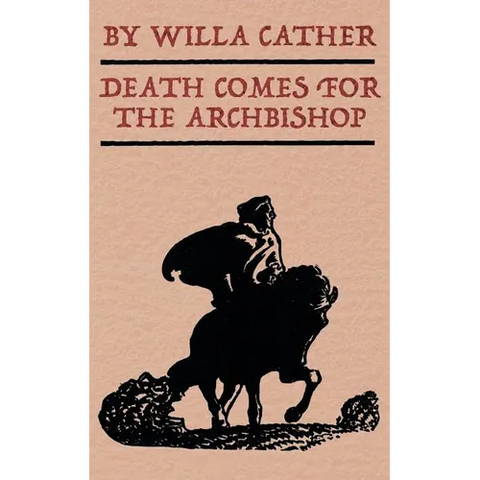 Death Comes for the Archbishop