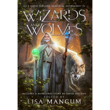 Of Wizards and Wolves: Tales of Transformation - Hardcover