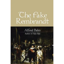 The Fake Rembrandt