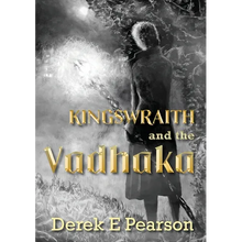 Kingswraith and the Vadhaka: (young adult horror books) - Paperback