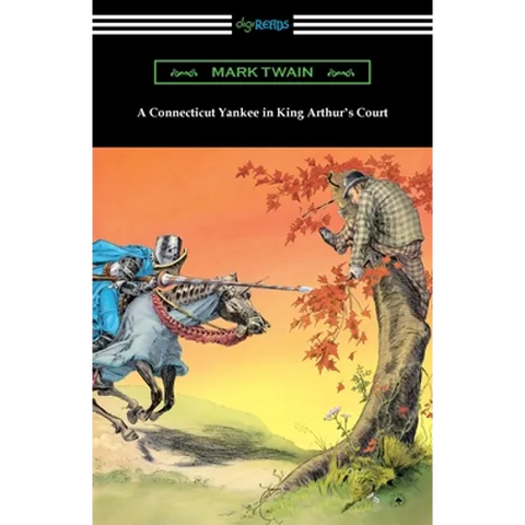 A Connecticut Yankee in King Arthur's Court