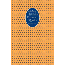 A Mary Wilkins Freeman Reader - Paperback