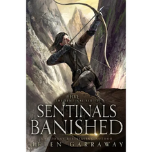 Sentinals Banished: Book Five of the Epic Fantasy Sentinal Series