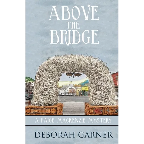 Above the Bridge