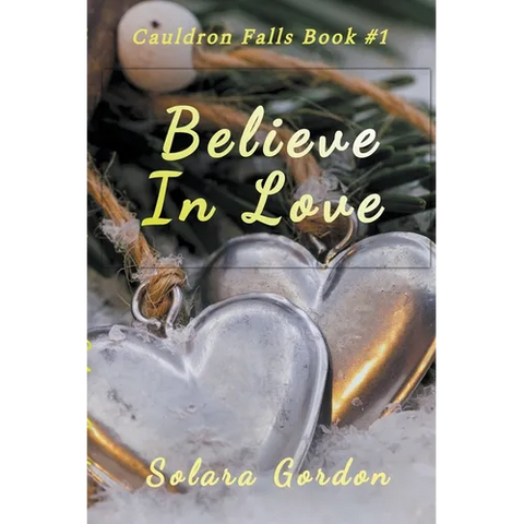 Believe In Love