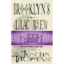 Fable Avenue Book II: Brooklyn's Lilac Brew