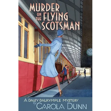 Murder on the Flying Scotsman: A Daisy Dalrymple Mystery - Paperback