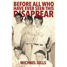 Before All Who Have Ever Seen This Disappear - Paperback