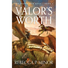Valor's Worth