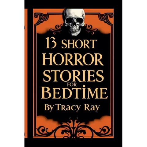13 Short Horror Stories For Bedtime