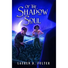 Of The Shadow Soul (Book Three of The Unanswered Questions Series) - Paperback