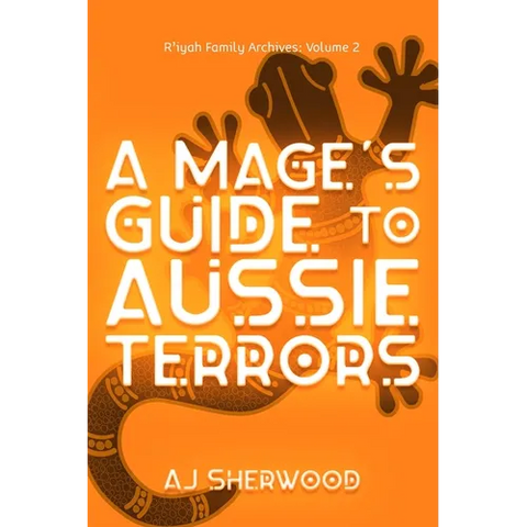 A Mage's Guide to Aussie Terrors